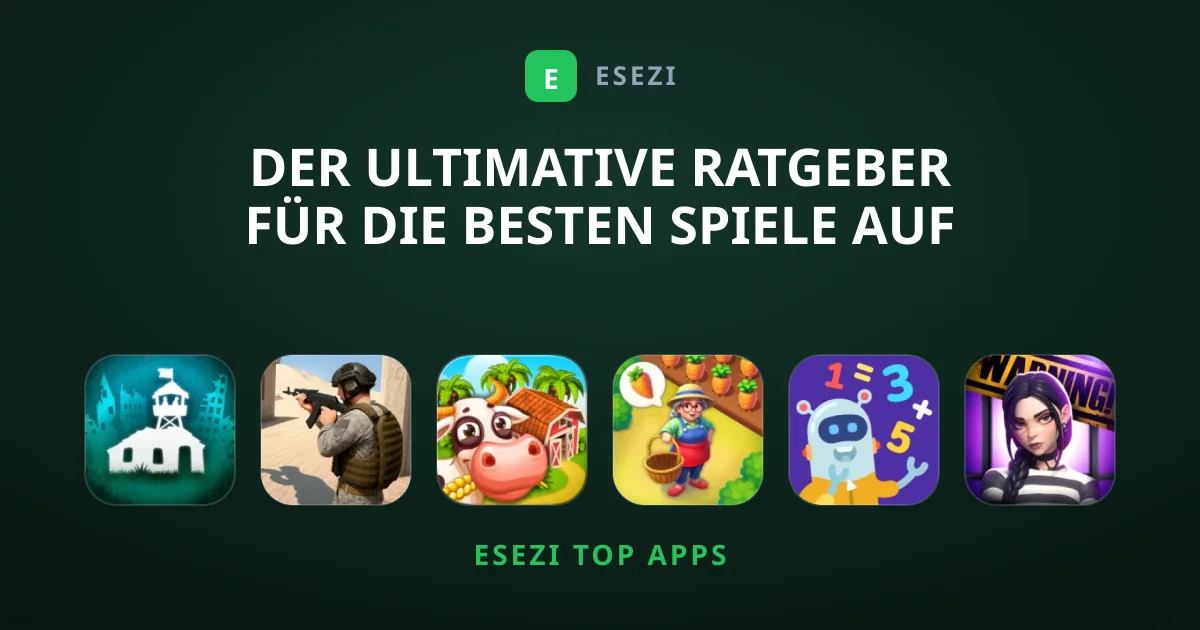 Der ultimative Ratgeber für die besten Spiele auf Mobilgeräten